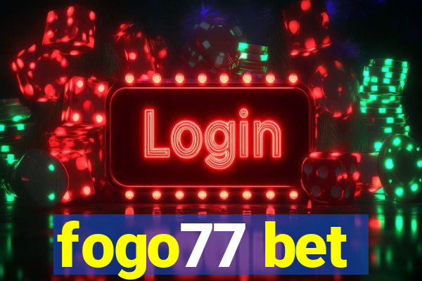 fogo77 bet